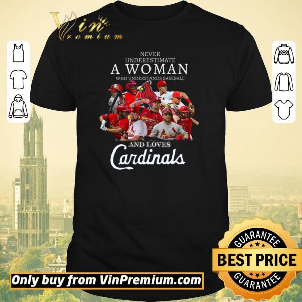 Awesome Never Underestimate A Woman Who Understand Baseball And Love Cardinals shirt sweater