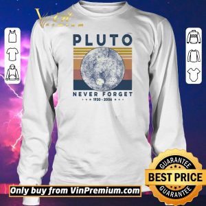 Awesome Pluto Never Forget 1930 2006 Vintage shirt sweater 2
