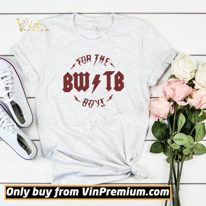 For The Boy BWTB Lightning 2020 shirt sweater 4 - For The Boy BWTB Lightning 2020 shirt sweater