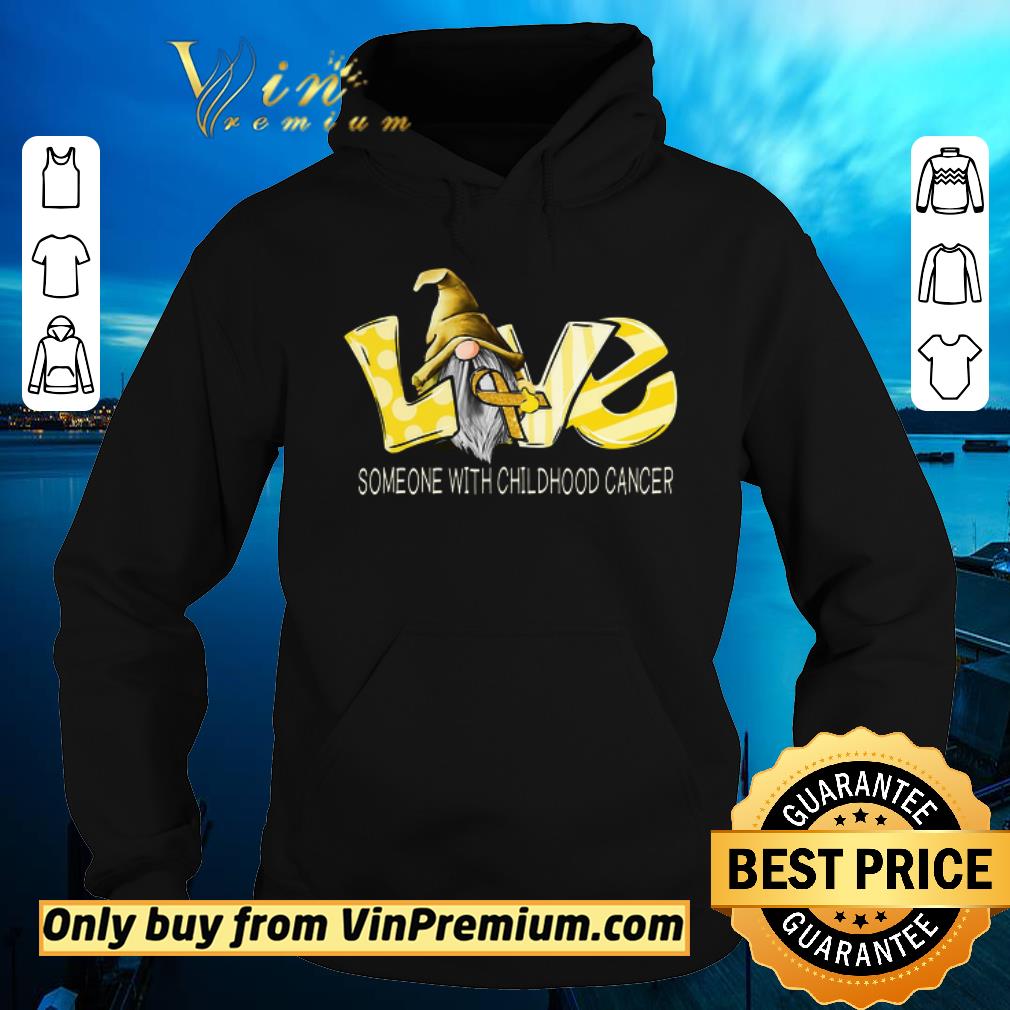 Funny Gnomes Love Someone With Childhood Cancer Awareness shirt sweater Funny Gnomes Love Someone With Childhood Cancer Awareness shirt sweater 4 - Funny Gnomes Love Someone With Childhood Cancer Awareness shirt sweater