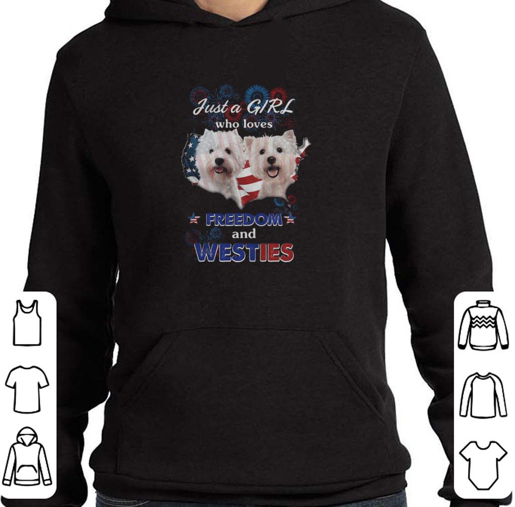 Funny Just a girl who loves freedom and westies American flag USA map shirt Funny Just a girl who loves freedom and westies American flag USA map shirt 4 - Funny Just a girl who loves freedom and westies American flag USA map shirt