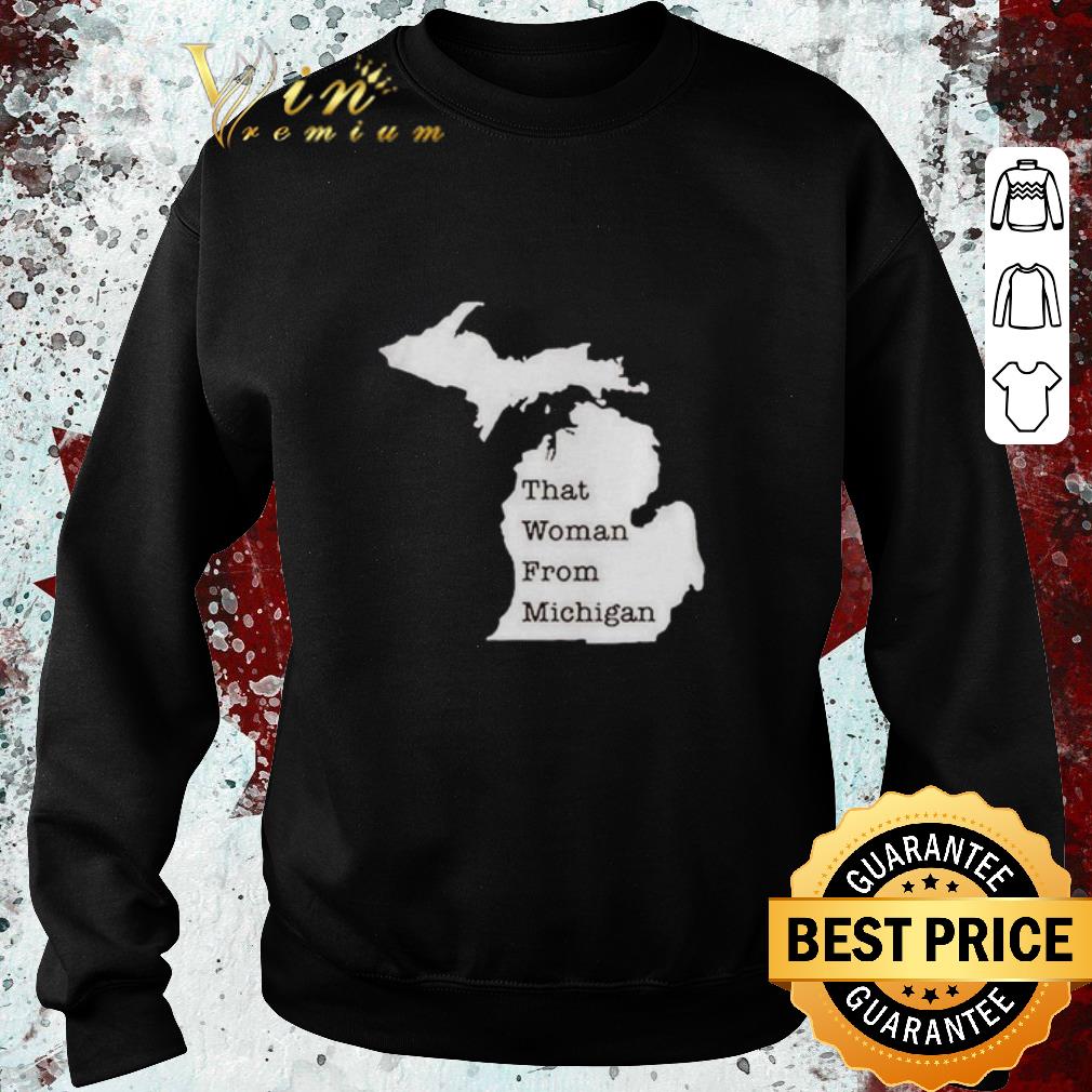 Funny That woman from Michigan State map shirt Funny That woman from Michigan State map shirt 4 - Funny That woman from Michigan State map shirt