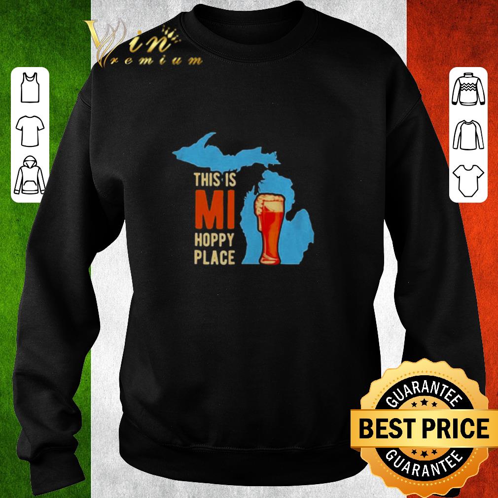 Funny This is my happy place Michigan State map shirt 4 - Funny This is my happy place Michigan State map shirt
