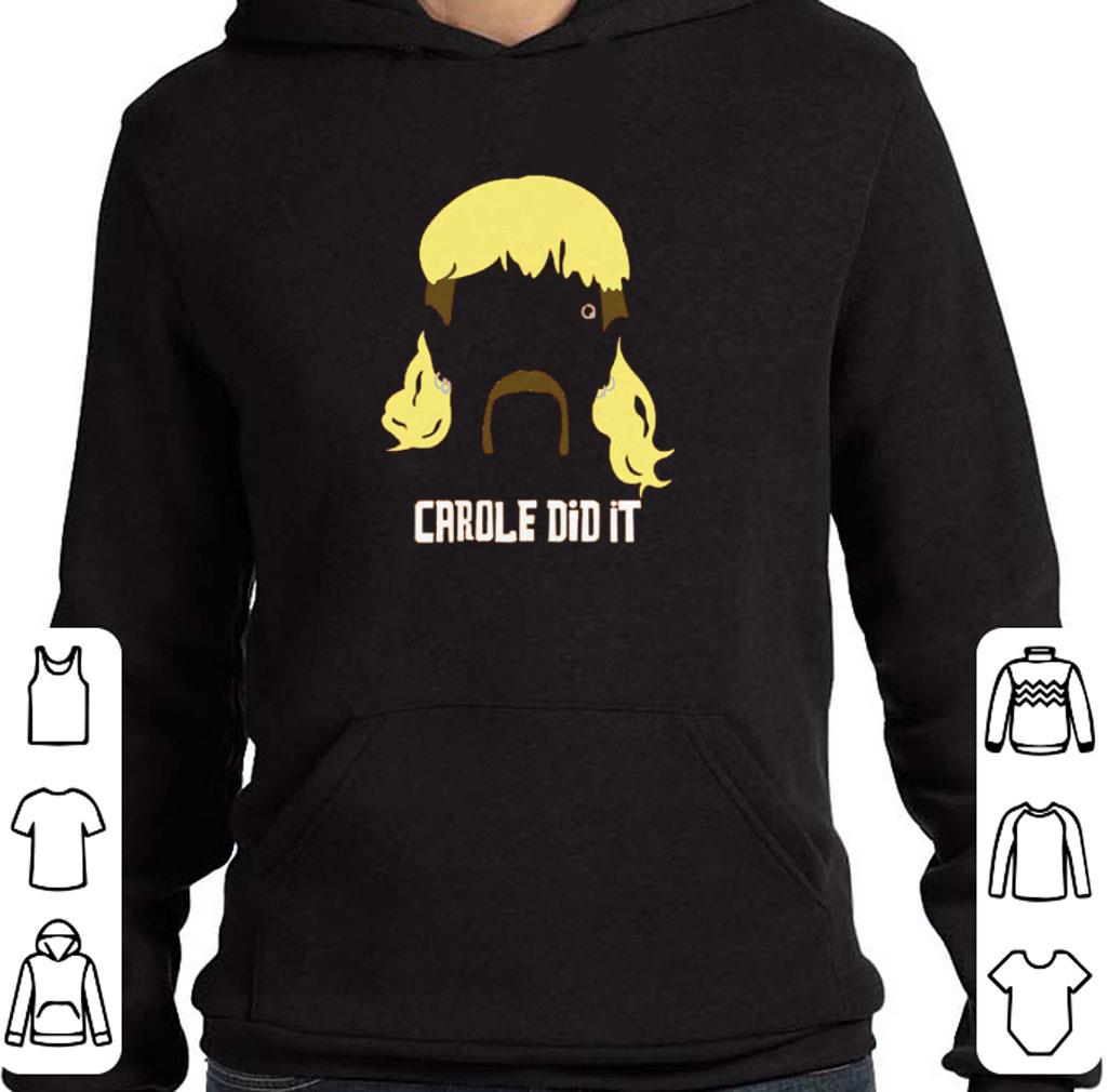 Funny Tiger Joe Exotic Carole did it 2020 shirt Funny Tiger Joe Exotic Carole did it 2020 shirt 4 - Funny Tiger Joe Exotic Carole did it 2020 shirt