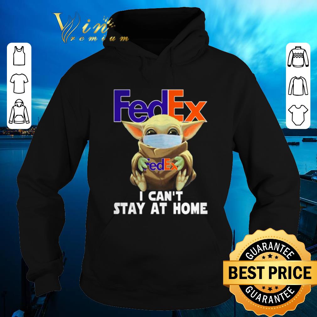Hot Baby Yoda face mask hug FedEx I can t stay at home shirt sweater 4 - Hot Baby Yoda face mask hug FedEx I can’t stay at home shirt sweater