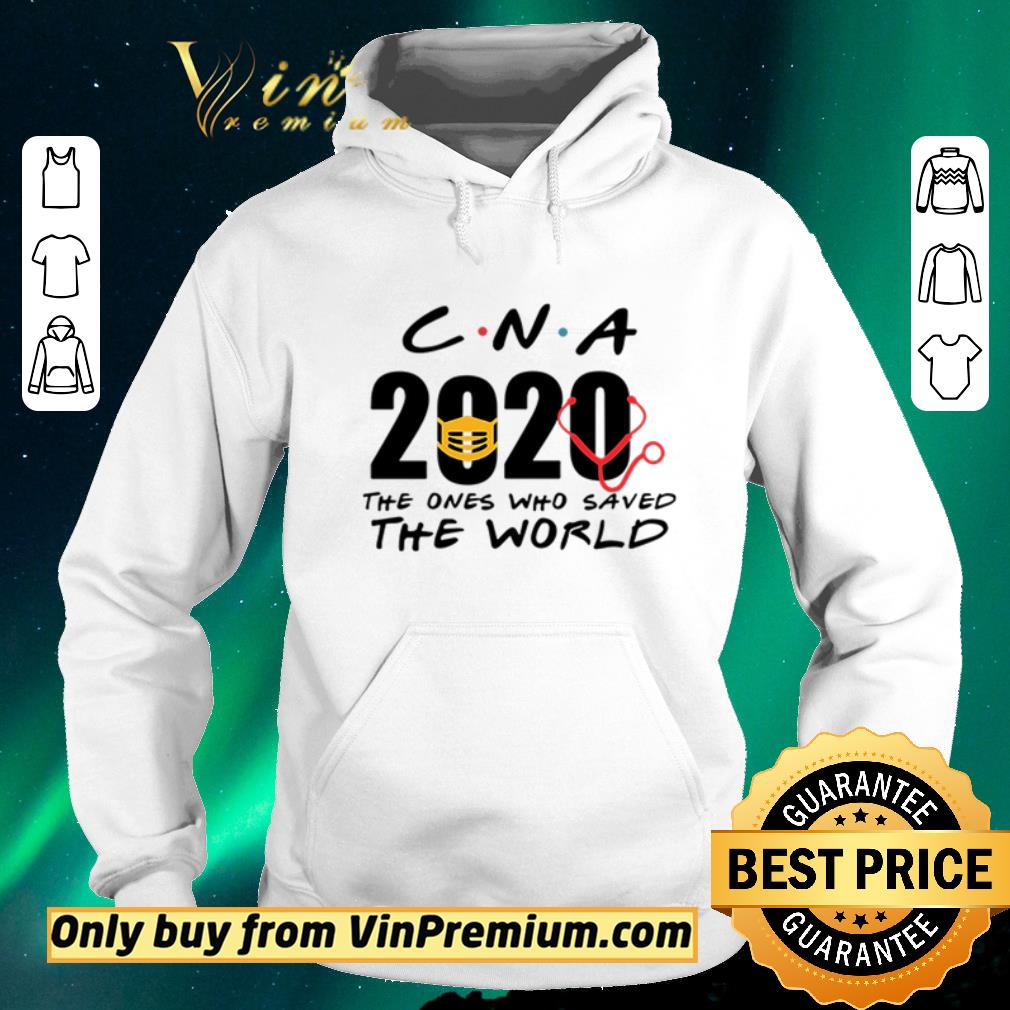 Hot CNA 2020 the ones who saved the world shirt sweater 4 - Hot CNA 2020 the ones who saved the world shirt sweater
