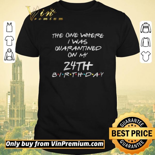 Hot Custom Birthday Quarantine Shirt Personalized Birthday Social Distancing Quarantine shirt sweater