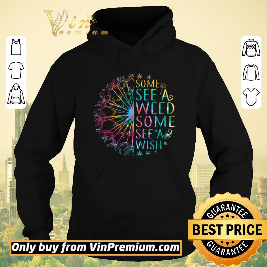 Hot Dandelion Flower Some See A Weed Some See A Wish shirt sweater 4 - Hot Dandelion Flower Some See A Weed Some See A Wish shirt sweater