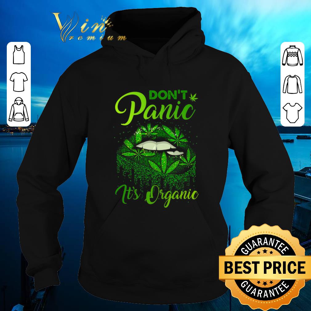 Hot Lips Marijuana Don't Panic It's Organic shirt sweater Hot Lips Marijuana Don t Panic It s Organic shirt sweater 4 - Hot Lips Marijuana Don't Panic It's Organic shirt sweater