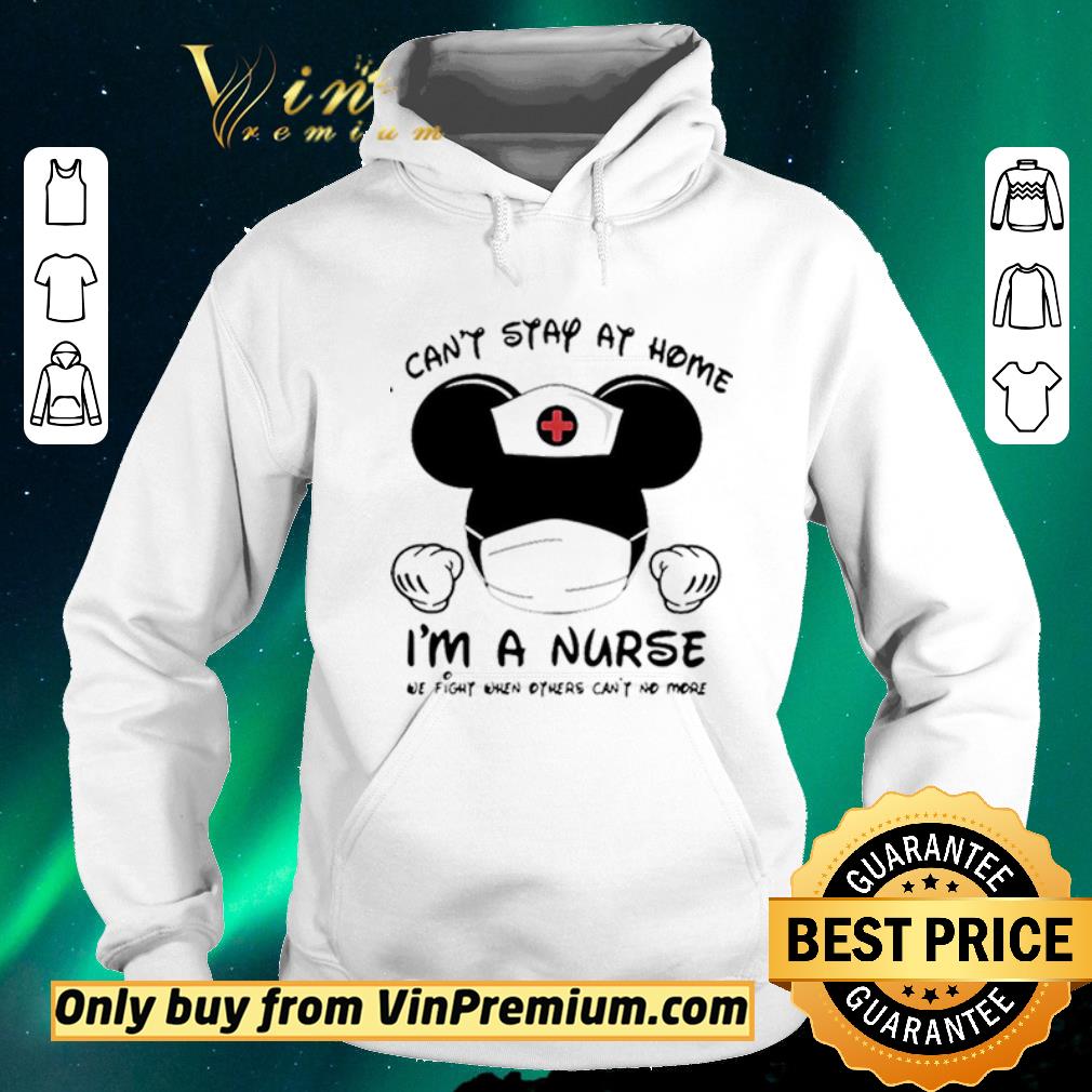 Hot Mickey Mouse Mask I Can’t Stay At Home I’m A Nurse We Fight When Others Can’t No More shirt sweater Hot Mickey Mouse Mask I Can t Stay At Home I m A Nurse We Fight When Others Can t No More shirt sweater 4 - Hot Mickey Mouse Mask I Can’t Stay At Home I’m A Nurse We Fight When Others Can’t No More shirt sweater