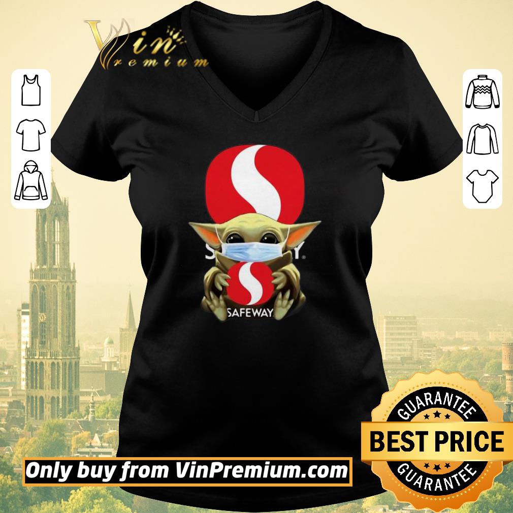 Hot Star Wars Baby Yoda Hug Safeway Covid-19 shirt sweater Hot Star Wars Baby Yoda Hug Safeway Covid-19 shirt sweater