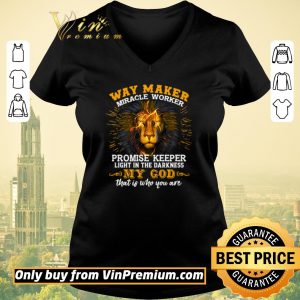 Hot Tiger way maker miracle worker promise keeper light in the darkness my God shirt sweater