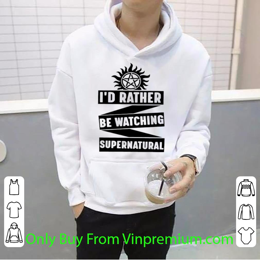 I d Rather Be Watching Supernatural Shirt 4 - I'd Rather Be Watching Supernatural Shirt