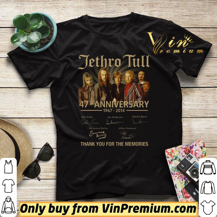 Jethro Tull 47th Anniversary 1967 2014 Signature Thank You For The Memories shirt sweater Jethro Tull 47th Anniversary 1967 2014 Signature Thank You For The Memories shirt sweater 4 - Jethro Tull 47th Anniversary 1967 2014 Signature Thank You For The Memories shirt sweater