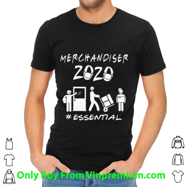 Merchandiser 2020 #Essential Covid-19 Shirt