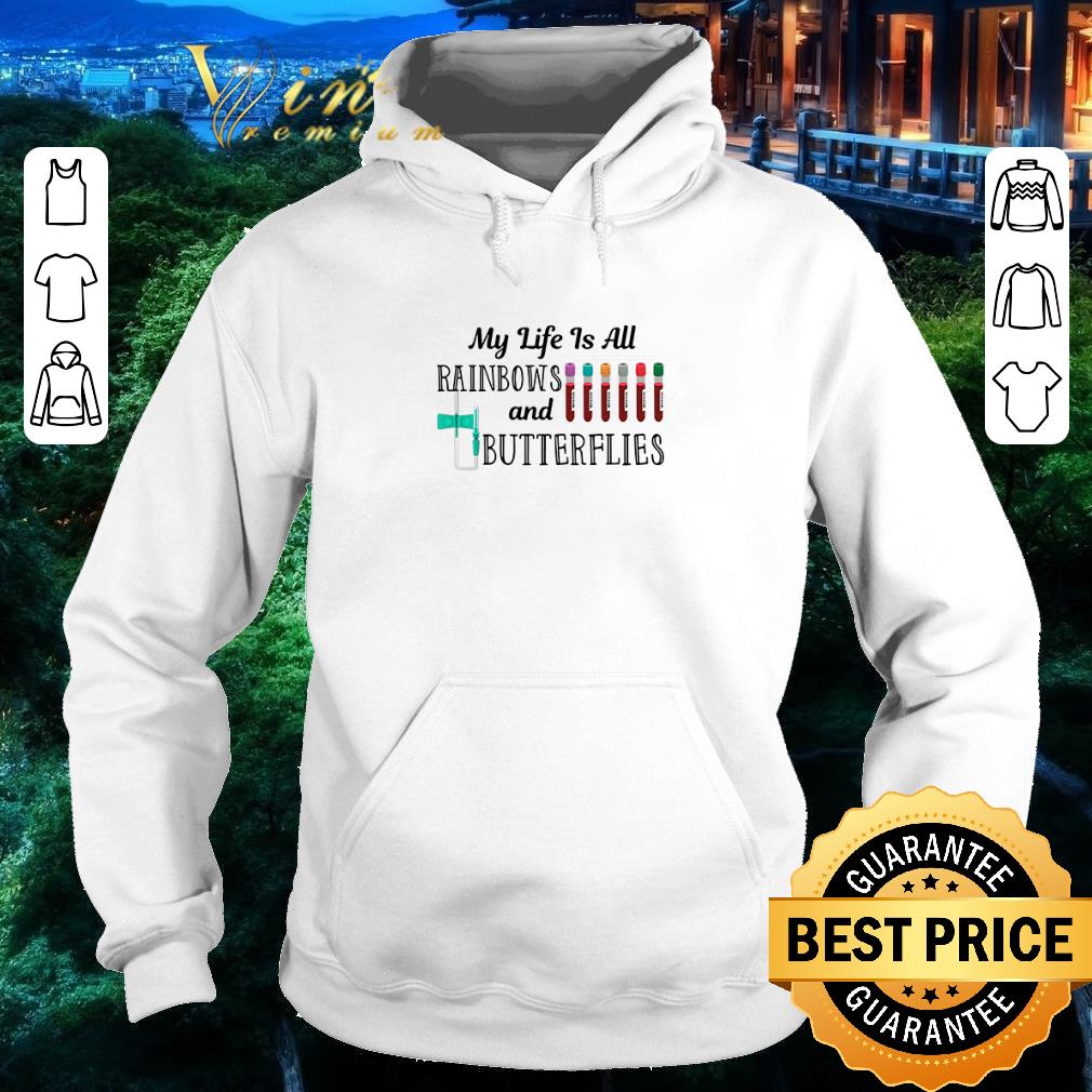 Nice My life is all rainbows and butterflies shirt 4 - Nice My life is all rainbows and butterflies shirt