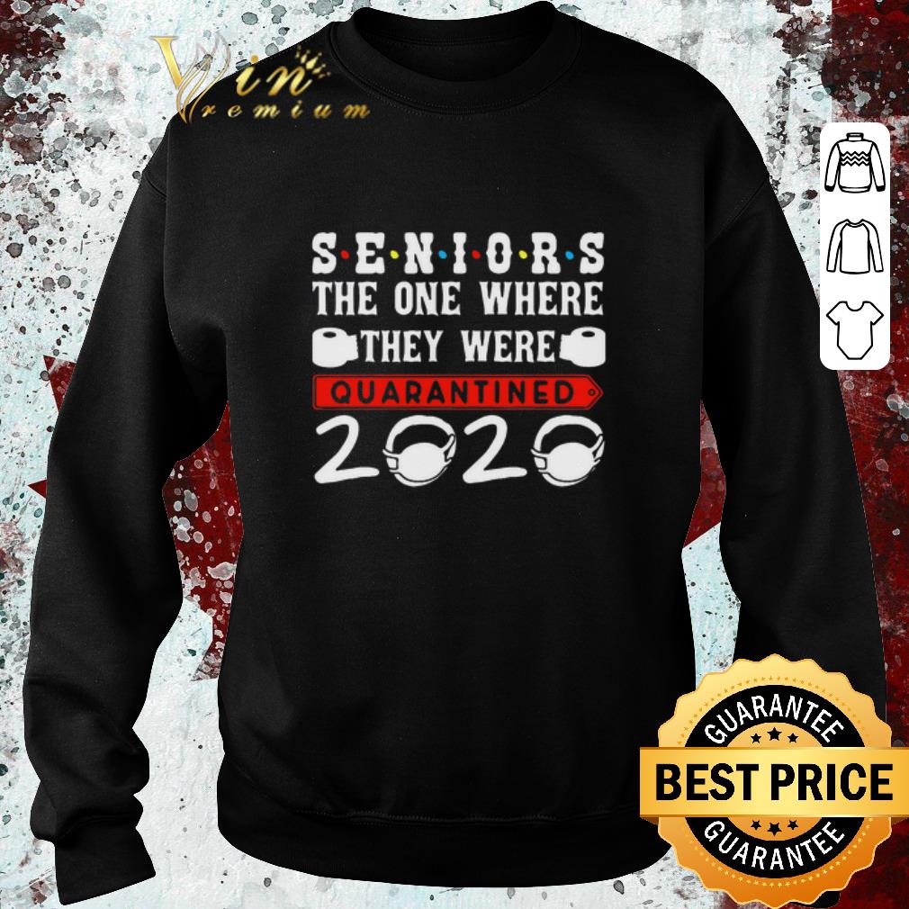 Nice Seniors the one where they were quarantined 2020 Coronavirus shirt 4 1 - Nice Seniors the one where they were quarantined 2020 Coronavirus shirt