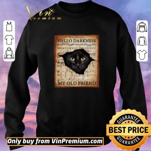 Official Black Cat The Sound Of Silence Hello Darkness My Old Friend shirt sweater 2