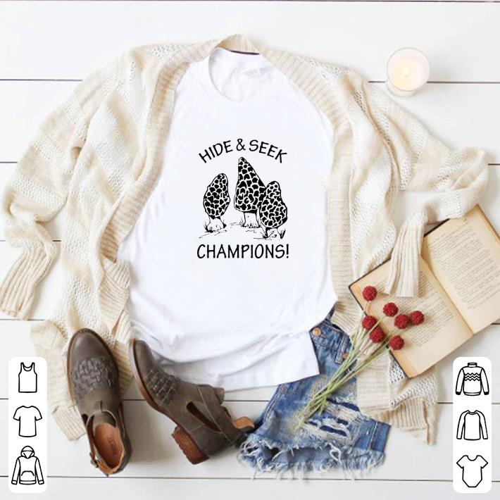 Official Morchella Mushrooms Hide And Seek Champions shirt Official Morchella Mushrooms Hide And Seek Champions shirt 4 - Official Morchella Mushrooms Hide And Seek Champions shirt