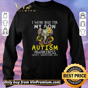 Premium Elephant Flowwers I Wear Blue For My Son Autism Awareness Accept Understand Love shirt sweater 2