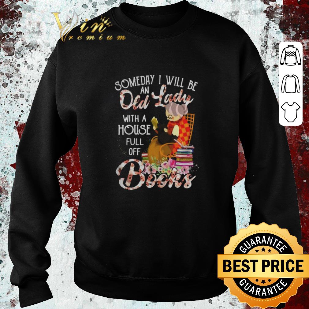Premium Someday i will be an old lady with a house full off books grandma cat shirt Premium Someday i will be an old lady with a house full off books grandma cat shirt 4 - Premium Someday i will be an old lady with a house full off books grandma cat shirt