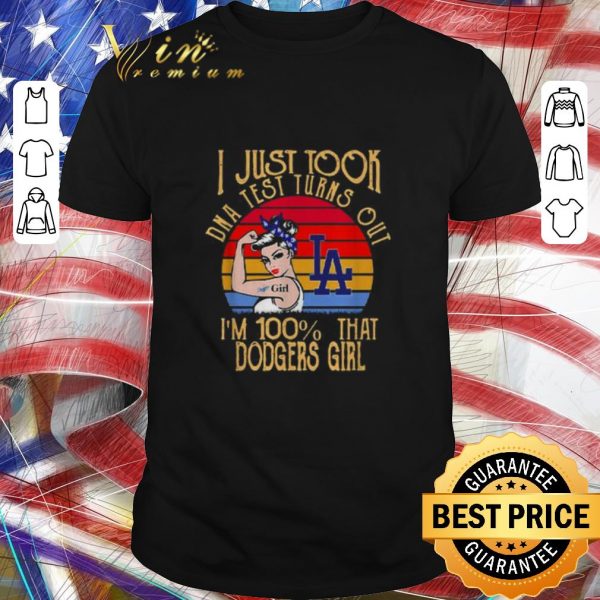 Premium Strong girl tattoo I just took DNA test turns Los Angeles Dodgers shirt