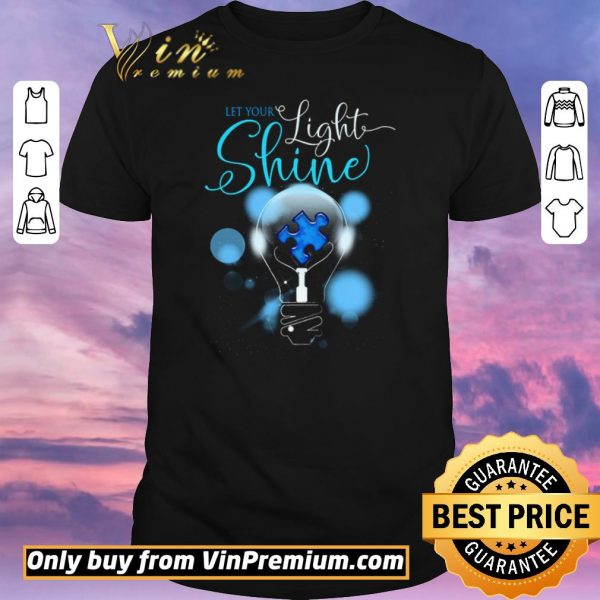 Pretty Autism Let Your Light Shine shirt sweater