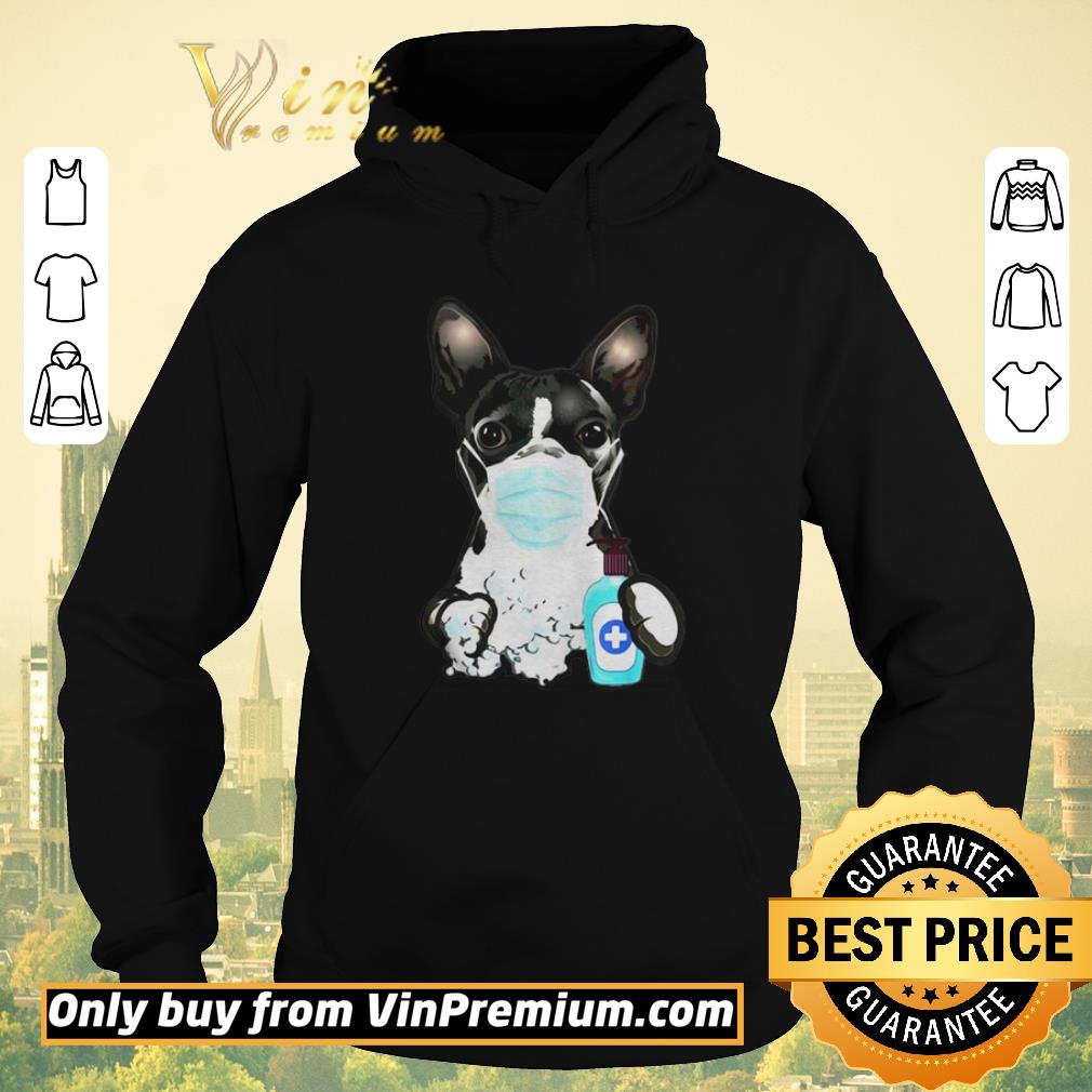 Pretty BOSTON TERRIER WASH YOUR HAND PROTECT shirt sweater Pretty BOSTON TERRIER WASH YOUR HAND PROTECT shirt sweater 4 - Pretty BOSTON TERRIER WASH YOUR HAND PROTECT shirt sweater