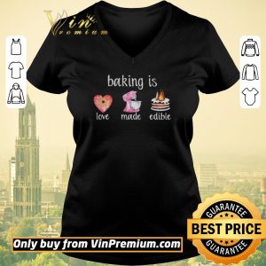 Pretty Baking Is Love Made Edible shirt sweater 1