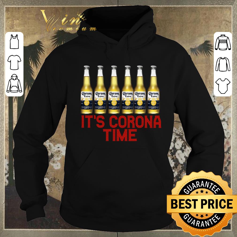 Pretty Corona Extra It’s corona time Covid 19 shirt sweater Pretty Corona Extra It s corona time Covid 19 shirt sweater 4 - Pretty Corona Extra It’s corona time Covid 19 shirt sweater