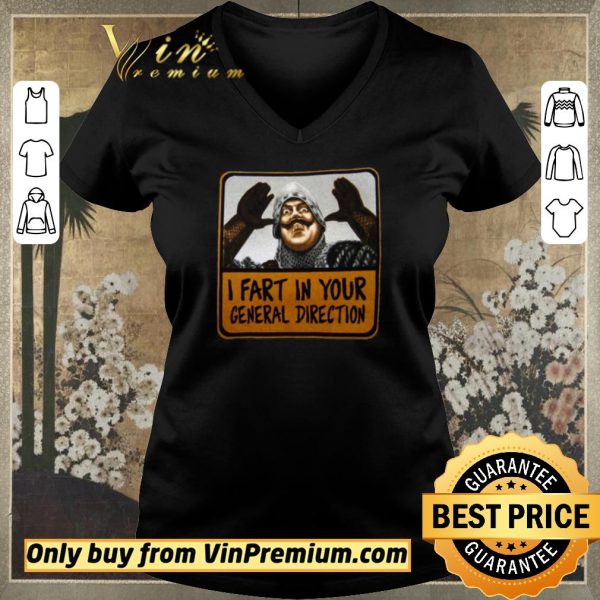 Pretty Monty Python I Fart In Your General Direction shirt sweater