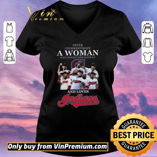 Pretty Never Underestimate A Woman Who Understand Baseball And Love Indians shirt sweater