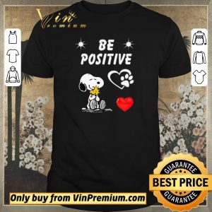 Pretty Snoopy And Woodstock Be Positive Love shirt sweater