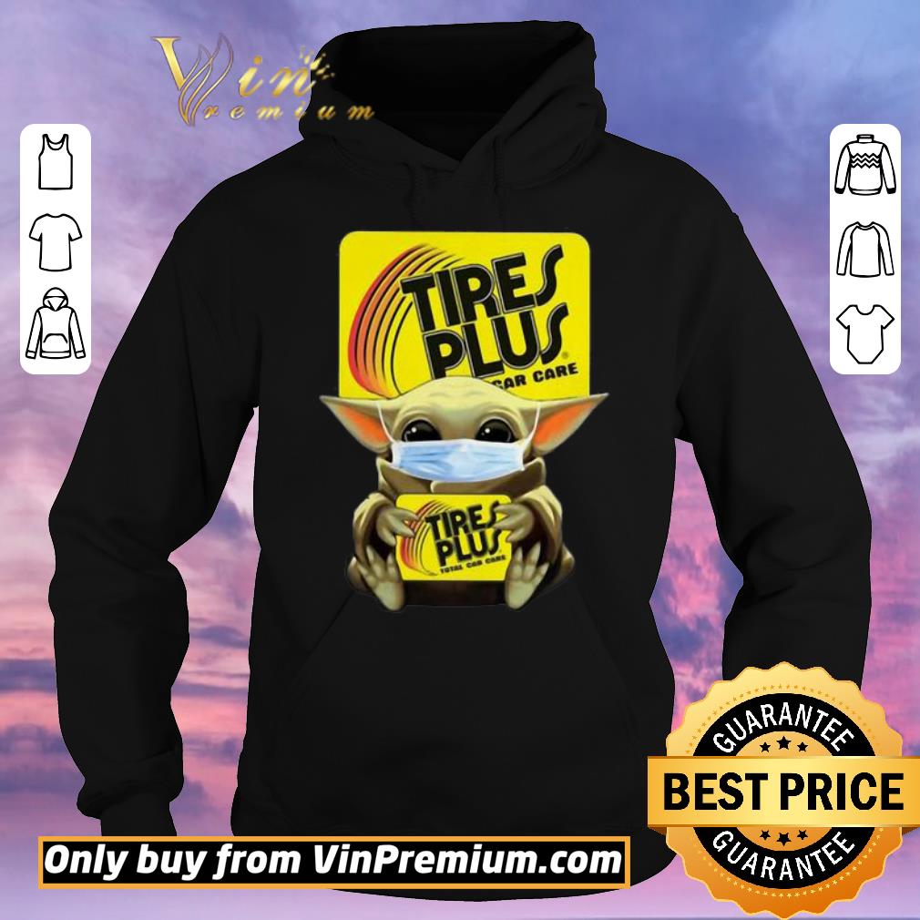 Pretty Star Wars Baby Yoda Hug Tires Plus Total Car Care Covid 19 shirt sweater 4 - Pretty Star Wars Baby Yoda Hug Tires Plus Total Car Care Covid-19 shirt sweater