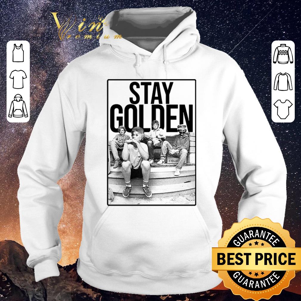 Pretty The Golden Girls Minor Threat Stay Golden shirt sweater Pretty The Golden Girls Minor Threat Stay Golden shirt sweater 4 - Pretty The Golden Girls Minor Threat Stay Golden shirt sweater