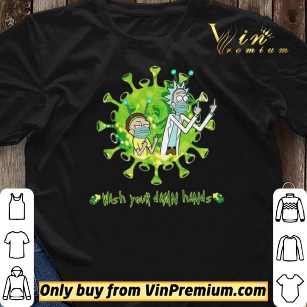 Rick and Morty Wash hands damn hands shirt sweater