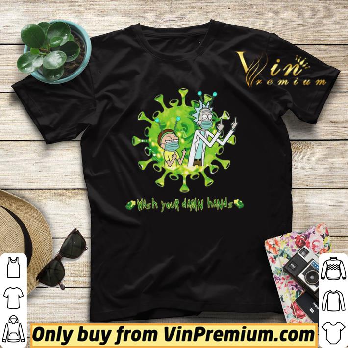 Rick and Morty Wash hands damn hands shirt sweater Rick and Morty Wash hands damn hands shirt sweater 4 - Rick and Morty Wash hands damn hands shirt sweater