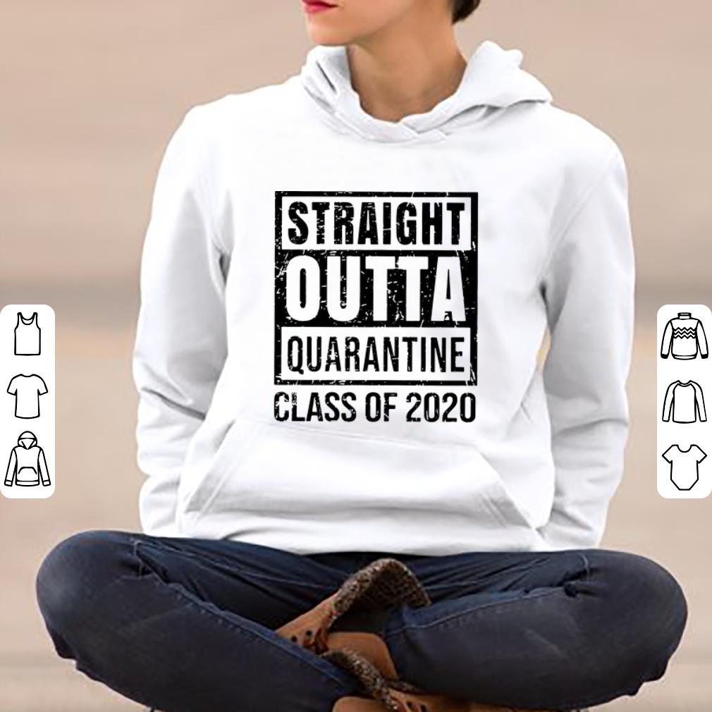 Straight Outta Quarantine Class Of 2020 Shirt 4 - Straight Outta Quarantine Class Of 2020 Shirt