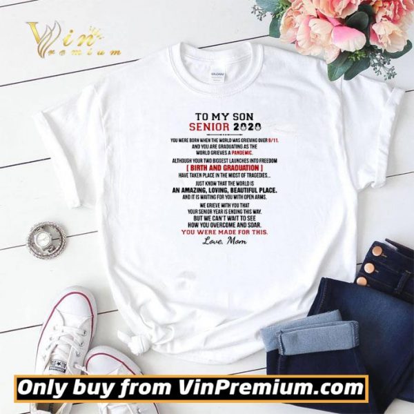 To My Son Senior 2020 shirt sweater