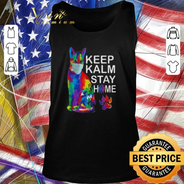 Top Cat watercolor Keep Kalm Stay Home shirt