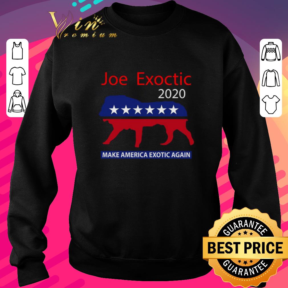 Top Joe Exotic Tiger King President 2020 Make America Exotic again shirt 4 4 - Top Joe Exotic Tiger King President 2020 Make America Exotic again shirt
