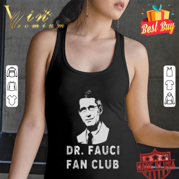 Dr. Fauci Fan Club Covid-19 shirt