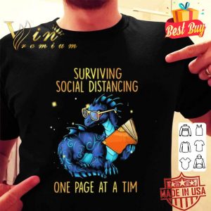 Dragon book surviving social distancing one page at a tim Coronavirus shirt
