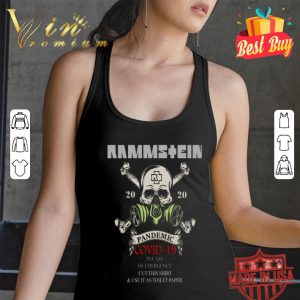 Skull Rammstein 2020 Pandemic Covid-19 In case of emergency shirt