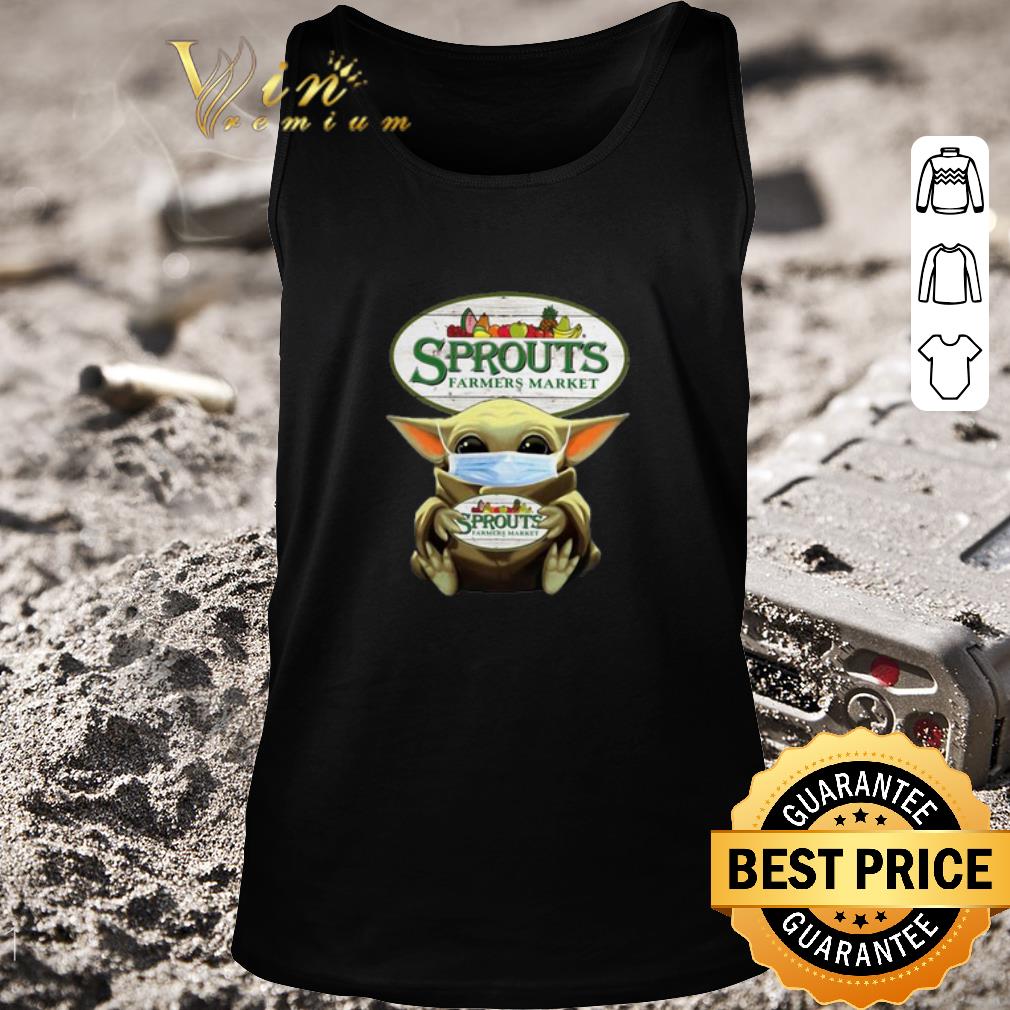 Funny Baby Yoda Mask Sprouts Farmers Market Coronavirus shirt Funny Baby Yoda Mask Sprouts Farmers Market Coronavirus shirt