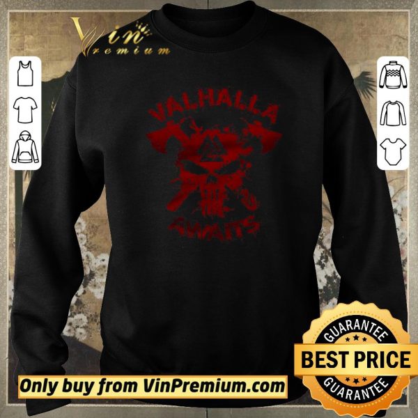 Hot Skull Valhalla Awaits shirt sweater