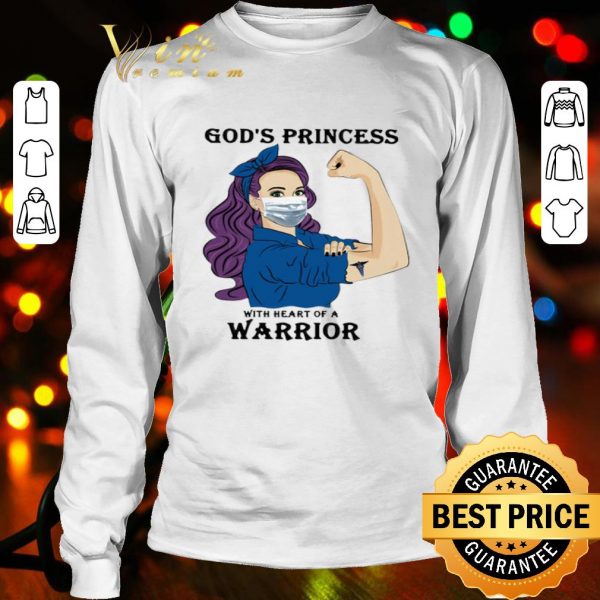 Strong woman God’s princess with heart of a warrior shirt