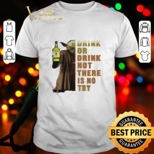 Star Wars Master Yoda hold Jameson drink or drink not there is no try shirt