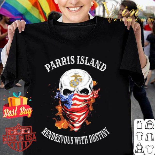 Skull American Parris Island Rendezvous With Destiny shirt