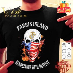 Skull American Parris Island Rendezvous With Destiny shirt